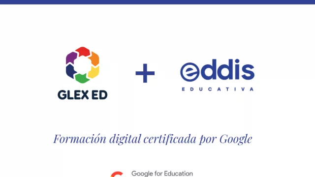 Eddis Educativa se alía con Glex para ofrecer formación certificada por Google
