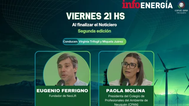 Este viernes, InfoEnergía TV pone el foco en Vaca Muerta, inversiones y ambiente por Canal 7